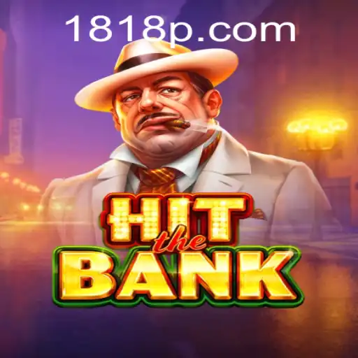 Experience the Thrill of HitTheBank: A New and Exciting Game